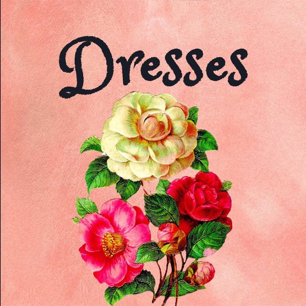 Dresses